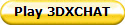Play 3DXCHAT